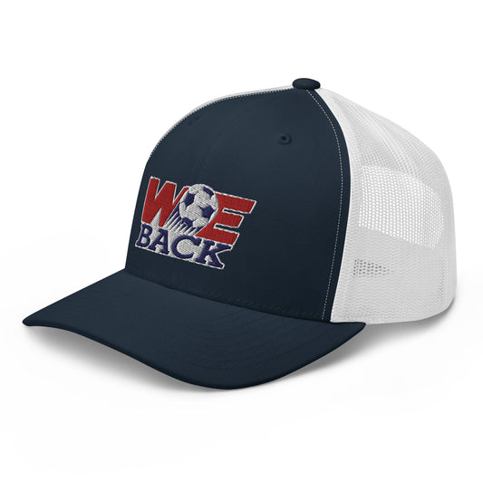 We Back Trucker Hat