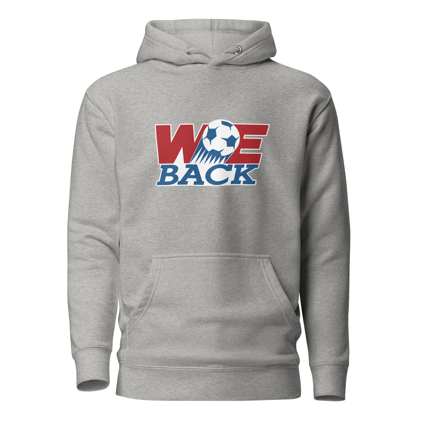 We Back Hoodie